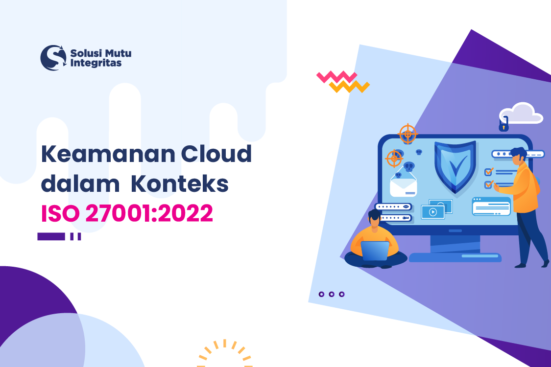 Keamanan Cloud dalam Konteks ISO 27001:2022