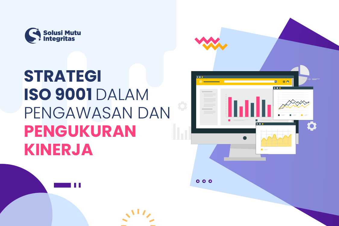 strategi iso 9001 dalam pengawasan dan pengukuran kinerja