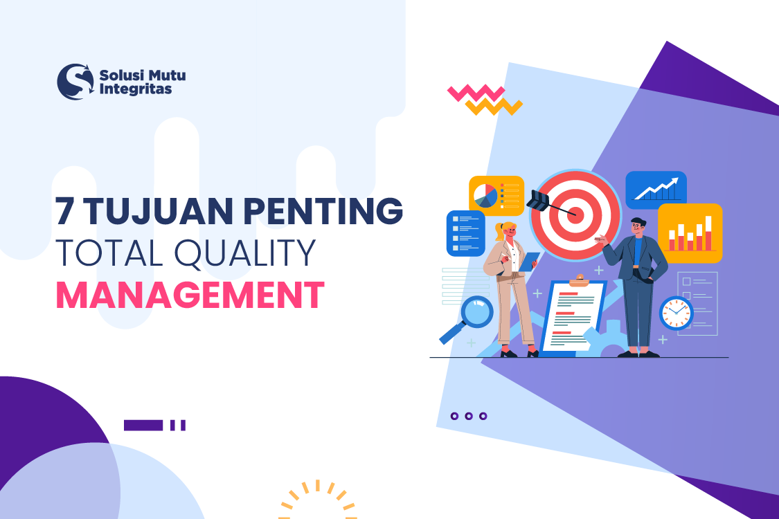 tujuan total quality management