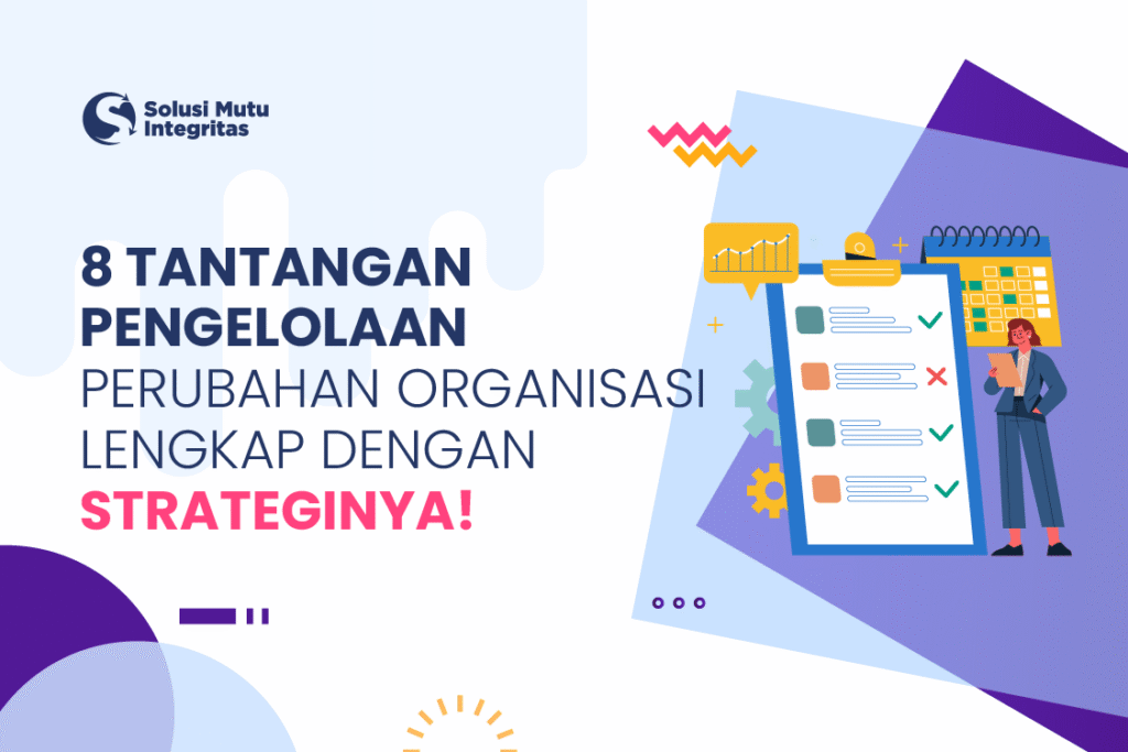 proses pengelolaan perubahan organisasi