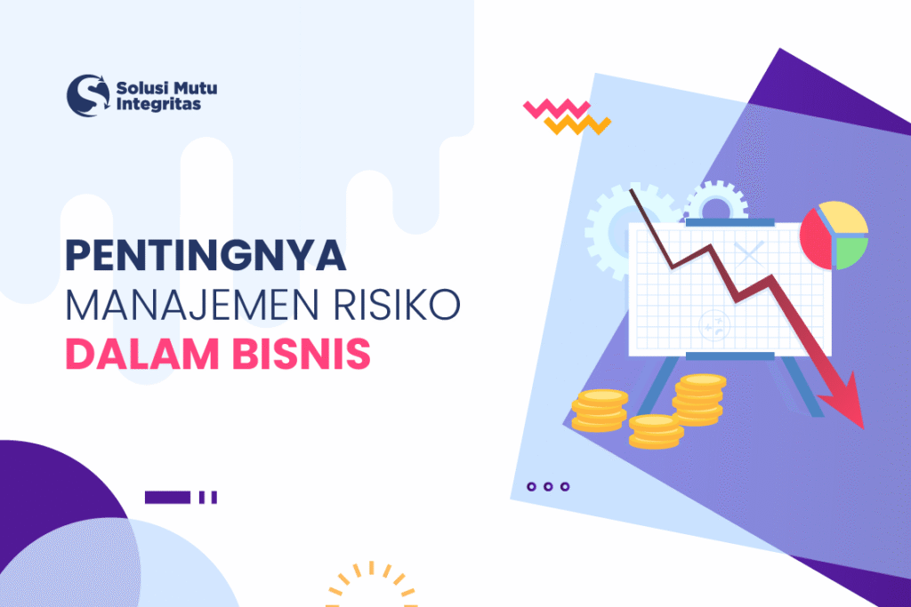 pentingnya manajemen risiko