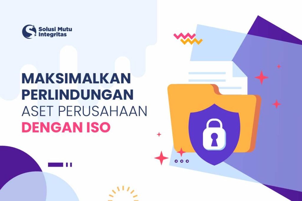 perlindungan aset perusahaan